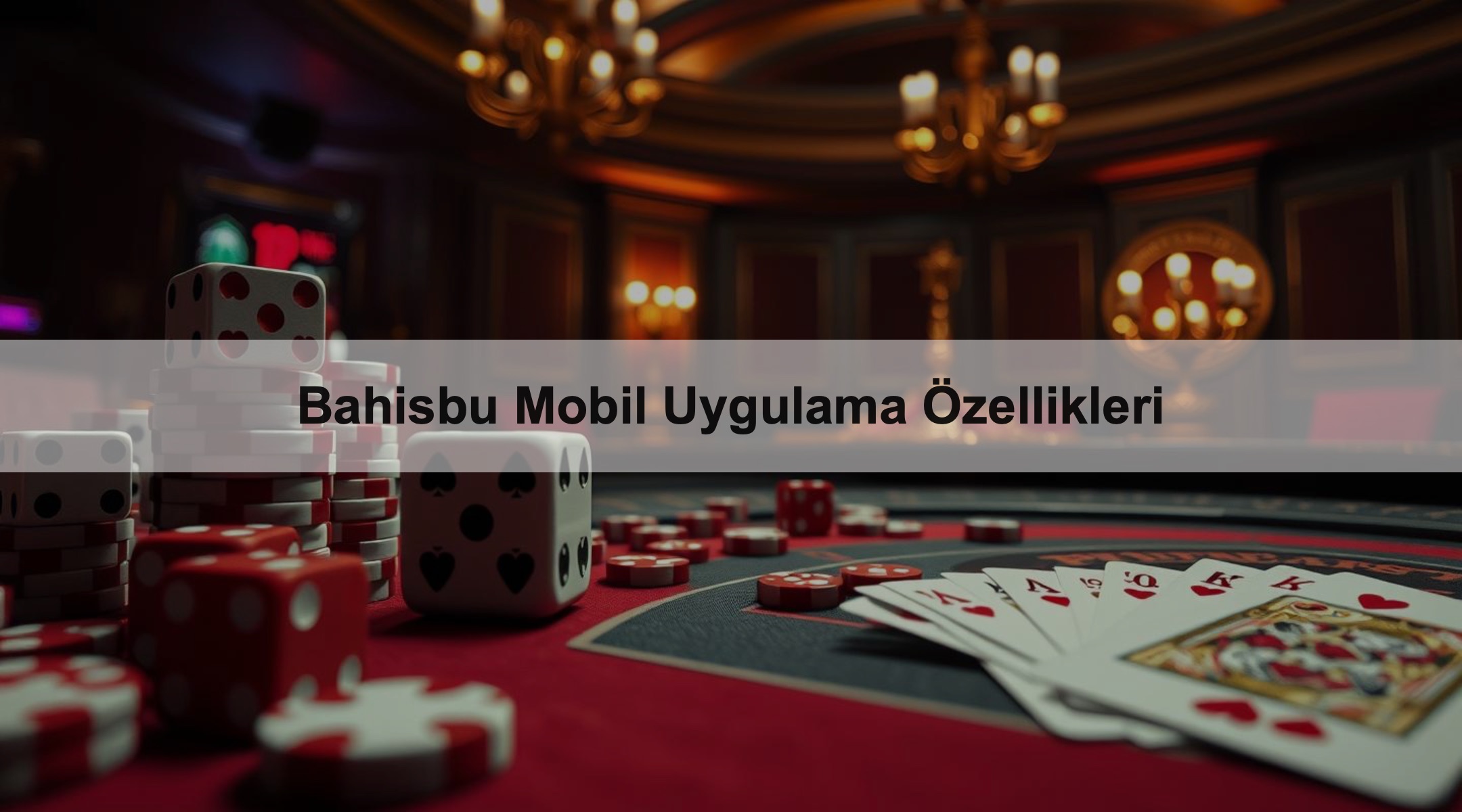 Bahisbu Mobil Uygulama Özellikleri 1 Bahisbu Mobil Uygulama Özellikleri