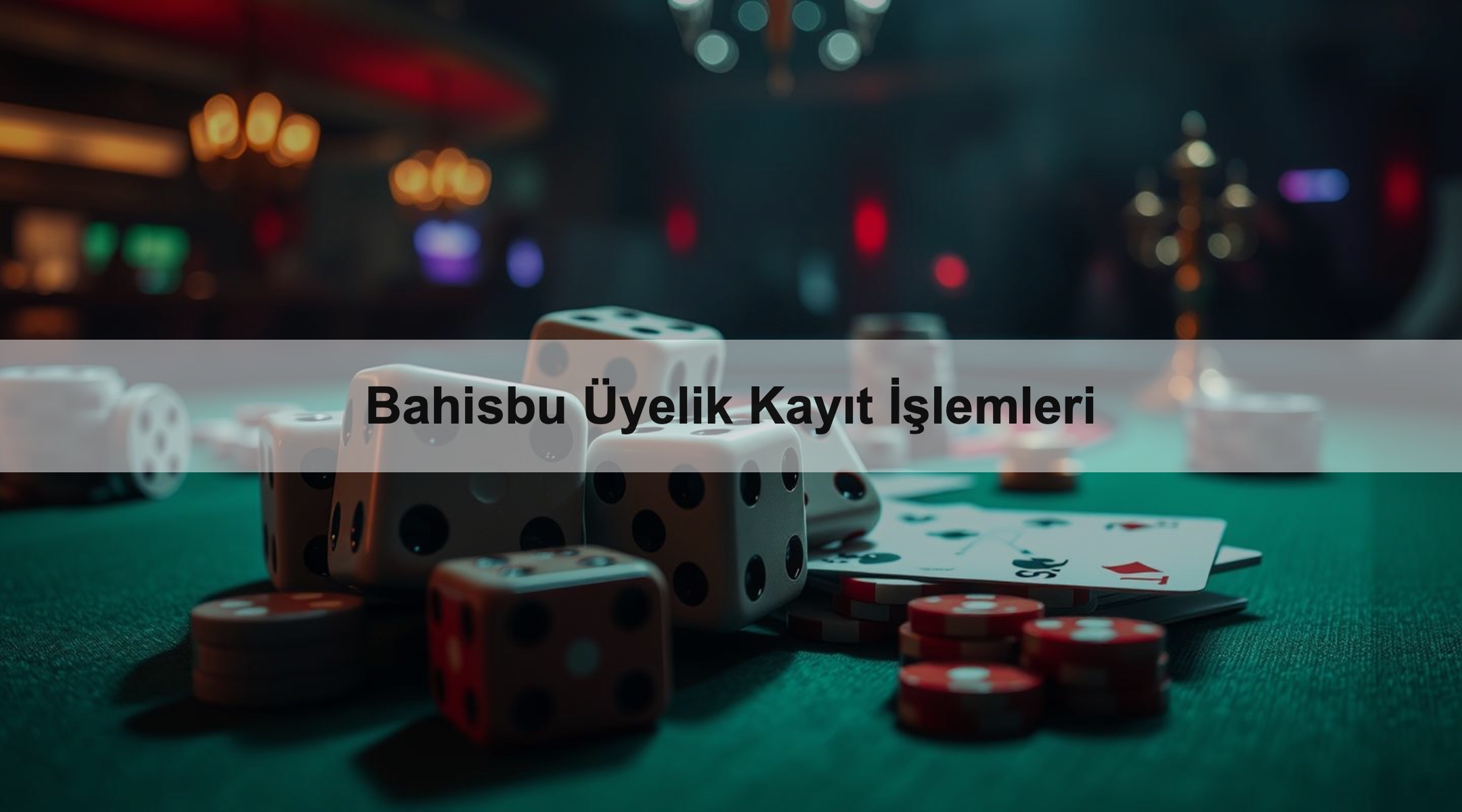 Bahisbu Üyelik Kayıt İşlemleri