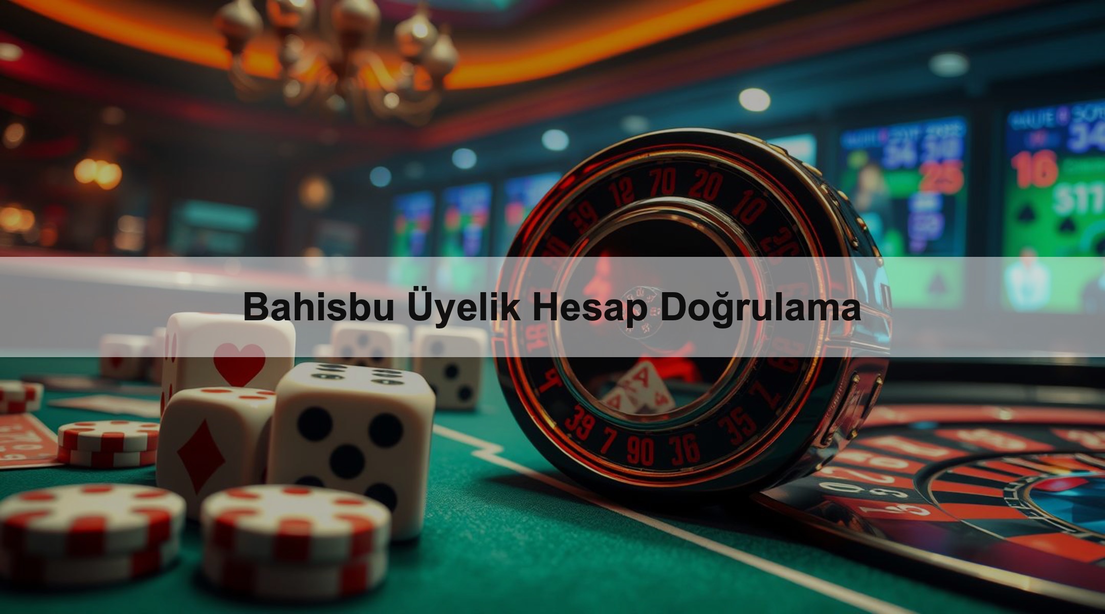 Bahisbu Üyelik Hesap Doğrulama 1 Bahisbu Üyelik Hesap Doğrulama